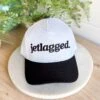 Jetlagged Trucker Hat